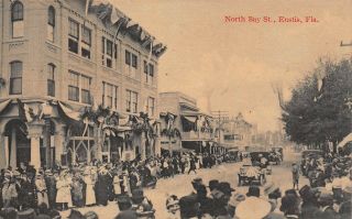 Fl 1900’s Rare Florida North Bay Street Celebration Eustis,  Fla - Lake County