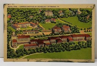 Pittsburgh Pa Ariel View Of Carnegie Institute Of Technology Postcard F7