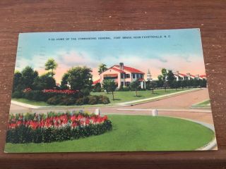 Vintage Linen Postcard Home Of The Commanding General Fort Bragg Nc 1940