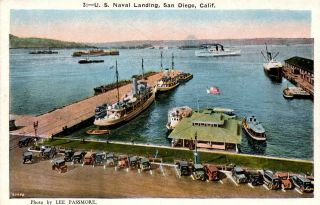 U.  S.  Naval Landing,  San Diego,  California Ships Piers Vintage Postcard G02
