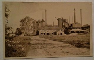 Rppc Real Photo Postcard Of The Iron Furnace Robesonia,  Pa.  Berks County