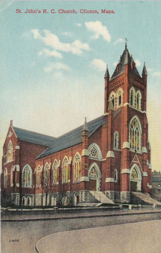 Clinton,  Massachusetts,  1900 - 1910´s; St.  John´s R.  C.  Church