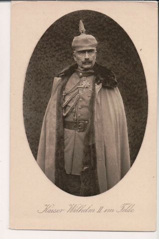 Vintage Postcard Kaiser Wilhelm Ii In The Field