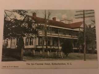 The Iso Thermal Hotel Rutherfordton North Carolina Nc Postcard