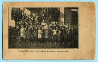 1909 Macdonald Wv Public School Students At Schoolhouse Fayette County