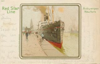 Red Star Line Antwerpen - York Ship At Dock Antwerp Anvers – Udb