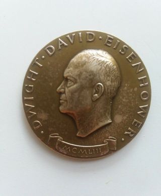Dwight D.  Eisenhower Medallic Art Brass/bronze 1953 Medallion