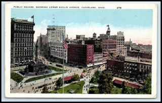 Ohio Postcard - Cleveland,  Public Square,  Showing Lower Euclid Avenue F6