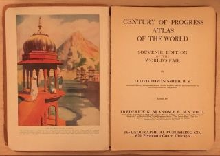 Vintage 1933 Century Of Progress Atlas Of The World,  Lloyd Smith,  Souvenir Edtn 4