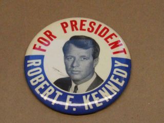 Vtg 1968 President Robert F Kennedy Campaign Political Pinback Pin Back Button