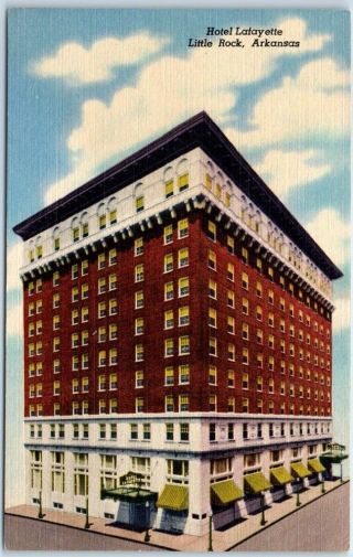 Little Rock,  Arkansas Postcard Hotel Lafayette Street View Curteich Linen C1940s
