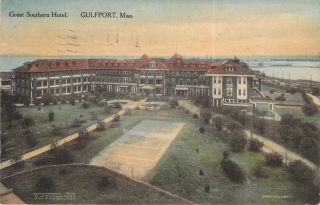 Great Southern Hotel,  Gulfport,  Miss. ,  1913