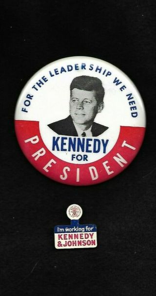 John F.  Kennedy 1960 Large For The Leadership We Need,  For Tab
