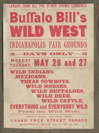 1890s Buffalo Bill`s Wild West Show Indianapolis Indiana Broadside