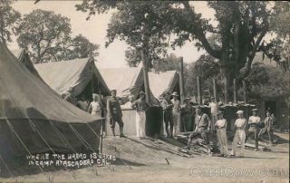 Rppc A.  C.  Heidrick,  Photographer Where The Bread Is Baked - Camp Atascadero 1910