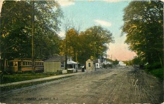 1911 Jersey Postcard: Scenic View Of Trolley Terminal,  Caldwell,  Nj