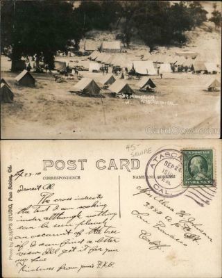 1910 Rppc Atascadero,  Ca War Maneuvers - Camp San Luis Obispo County California