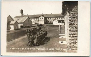 Waupun Wisconsin Rppc Postcard " Marching To The Shops State Penitentiary " Prison