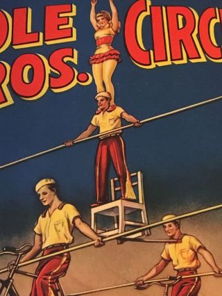 SCARCE - COLE BROS CIRCUS POSTER - GREAT GRETONAS HIGHWIRE - ERIE LITHO 2