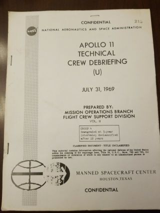 Nasa Apollo 11 Mission Report Technichal Crew Debriefing Vol Ii