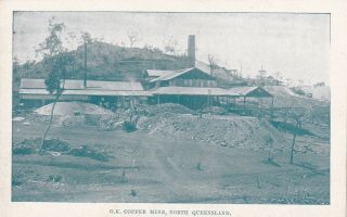 Vintage Postcard 1900s Q.  I.  T.  Bureau O.  K Copper Mine North Queensland 1900s