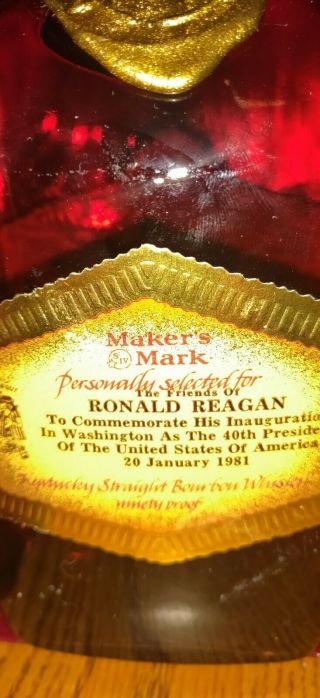 Makers Mark " Ronald W.  Reagan " Bottle 81 And 85 Inaugeration Gold Wax Capsul