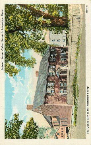 Postcard Bodwell House,  Oldest House In Lawrence,  Ma