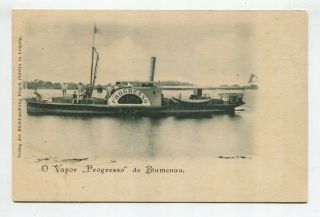 Brazil River Ship Good Old Postcard Brasil Blumenau Post Card 27468