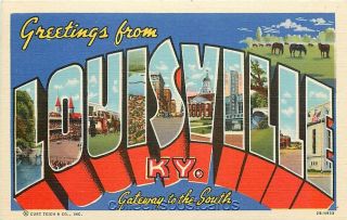 Greetings From Louisville,  Kentucky,  Large Letter,  Linen,  Curt Teich 2b - H933