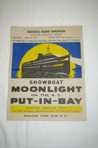1949 Advertising Poster Mackenzie Alumni Asso Showboat Moonlight S.  S.  Put - in - Bay 2
