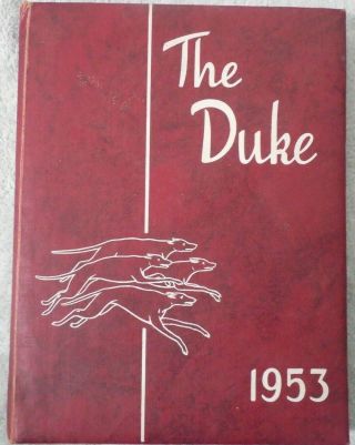 1953 Marmaduke Arkansas High School Yearbook - The Duke
