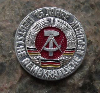 1964 East Germany Ddr Gdr 15th Anniversary German Gdr Commemorative Pin Badge