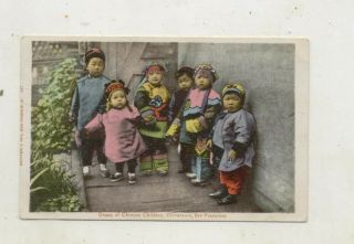 C 1905 Group Of Chinese Childred,  Chinatown,  San Francisco,  California Postcard