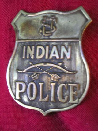 OLD WEST indian police badge obsolete disscontinued 100,  yrs 6