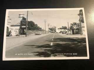 Photo Postcard - - California - - Butte City - - Street Scene - Market - Club - - Sundries Signs