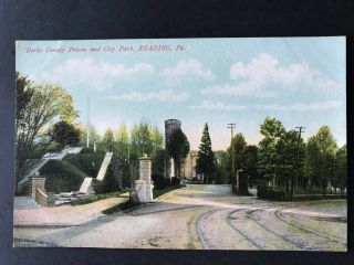 Postcard Reading Pa - Entrance To City Park And Berks County Prison