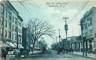 1910 Jersey Photo Postcard: Stores On Main St.  Looking East,  Somerville,  Nj