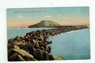 Ca San Pedro California Antique Post Card Deadman 