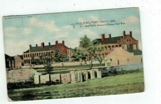 Ar Fort Smith Arkansas Antique 1908 Post Card View Of Old Ft Smith Built 1830