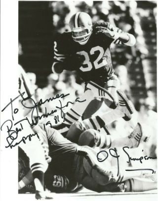O.  J.  Simpson - In Action - Autographed 8x10 Glossy Photo - Inscription - Football
