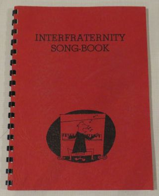 Interfraternity Song - Book,  University Of Nebraska,  1952 - 1953,  Vintage Songs
