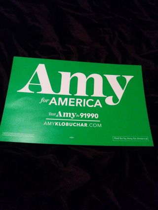 Sen.  Amy Klobuchar President Candidate Campaign Poster Sign Rally Collectible
