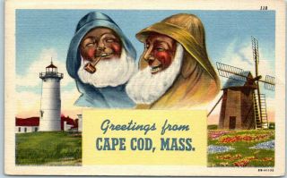 " Greetings From Cape Cod,  Mass.  " Postcard Fishermen Curteich Linen 8b - H1135