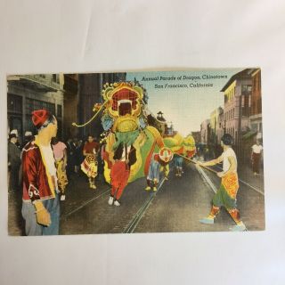 Annual Parade Of Dragon Chinatown San Francisco California Unposted Postcard