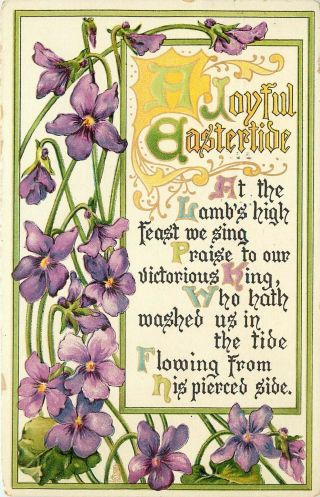 Tuck Embossed Postcard Easter Flowers Ser.  752 Violet Motif & Religious Message