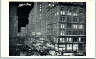 C1910s Chicago Illinois Postcard " Night In Chicago " Randolph Street Scene