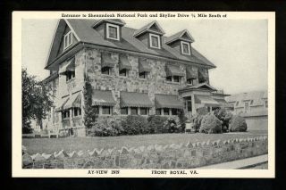 Virginia Va Postcard Front Royal,  Ay View Inn Shenandoah National Park Vintage