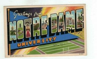 In Notre Dame Indiana 1953 Post Card Big Letters " Greetings From Notre Dame U "