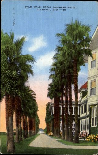 Palm Walk Great Southern Hotel Gulfport Mississippi Ms Mailed 1944