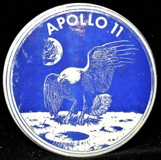 Vtg Apollo 11 Moon Landing Pinback/badge - The Eagle Has Landed - 3.  5” Dia.